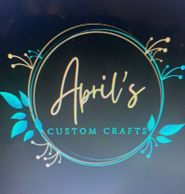 April's Custom Crafts