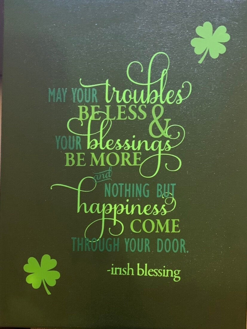 Green Irish Blessing with Clovers 9x12 Vinyl Canvas Sign